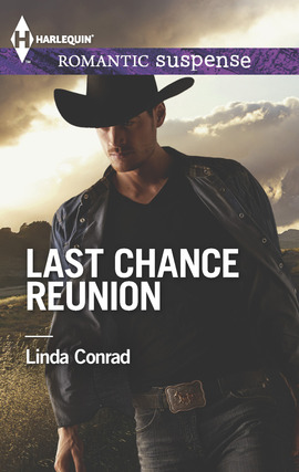 Title details for Last Chance Reunion: Texas Cold Case\Texas Lost and Found by Linda Conrad - Available